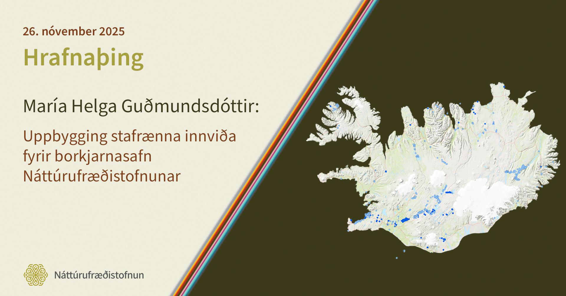 Hrafnaþing: Uppbygging stafrænna innviða fyrir borkjarnasafn ...